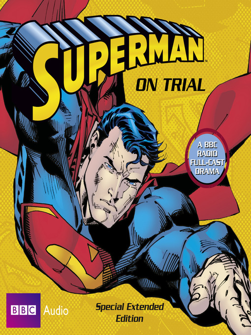 Title details for Superman on Trial by Dirk Maggs - Available
